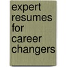 Expert Resumes for Career Changers by Wendy Enelow