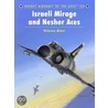 Israeli Mirage Iii And Nesher Aces door Shlomo Aloni