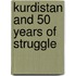 Kurdistan and 50 Years of Struggle