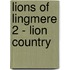 Lions of Lingmere 2 - Lion Country