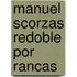 Manuel Scorzas Redoble Por  Rancas