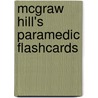 Mcgraw Hill's Paramedic Flashcards by Scott S. Coyne