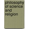 Philosophy of Science and Religion by Don Hainesworth