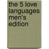 The 5 Love Languages Men's Edition door Gary D. Chapman