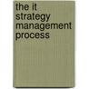 The It Strategy Management Process by Eugen Oetringer