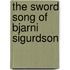 The Sword Song of Bjarni Sigurdson