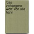 'Das Verborgene Wort' Von Ulla Hahn