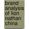 Brand Analysis of Lion Nathan China by Frauke Strathk�tter