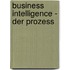 Business Intelligence - Der Prozess