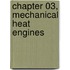 Chapter 03, Mechanical Heat Engines