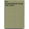 Der Rundfunkstaatsvertrag 1987-2003 door Anja Schaller