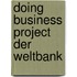 Doing Business Project Der Weltbank