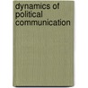 Dynamics of Political Communication by Michael Angel Folorunso