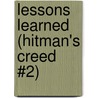 Lessons Learned (Hitman's Creed #2) door Edward Kendrick