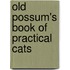 Old Possum's Book of Practical Cats