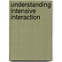 Understanding Intensive Interaction
