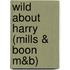 Wild About Harry (Mills & Boon M&B)