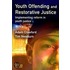 Youth Offending Restorative Justice