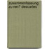 Zusammenfassung Zu Ren� Descartes