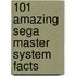 101 Amazing Sega Master System Facts