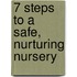 7 Steps to a Safe, Nurturing Nursery
