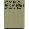Concise Ict Fundamentals Volume  Two door Bright Siaw Afriyie
