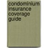 Condominium Insurance Coverage Guide