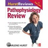 Hurst Reviews Pathophysiology Review door Marlene Hurst