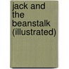 Jack and the Beanstalk (Illustrated) door Joseph Jacobs