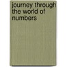 Journey Through the World of Numbers by Paul Wrangles