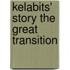 Kelabits' Story the Great Transition door Sagau Batu Bala