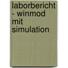 Laborbericht - Winmod Mit Simulation door Hagen Sch�nherr