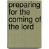 Preparing for the Coming of the Lord