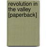 Revolution in the Valley [Paperback] door Andy Hertzfeld