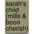 Sarah's Child (Mills & Boon Cherish)