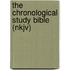 The Chronological Study Bible (Nkjv)