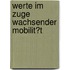 Werte Im Zuge Wachsender Mobilit�T