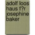 Adolf Loos Haus F�R Josephine Baker