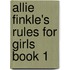 Allie Finkle's Rules for Girls Book 1
