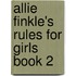 Allie Finkle's Rules for Girls Book 2