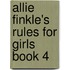 Allie Finkle's Rules for Girls Book 4