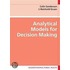 Analytical Models for Decision Making