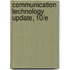 Communication Technology Update, 10/e