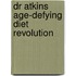 Dr Atkins Age-Defying Diet Revolution