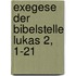 Exegese Der Bibelstelle Lukas 2, 1-21