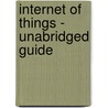 Internet of Things - Unabridged Guide door Jacqueline Duncan