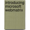 Introducing Microsoft Webmatrix door Laurence Moroney