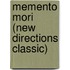 Memento Mori (New Directions Classic)