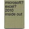Microsoft� Excel� 2010 Inside Out door Mark Dodge