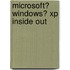 Microsoft� Windows� Xp Inside Out